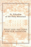 What God has done for our Salvation