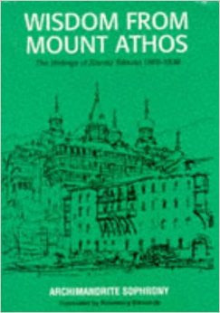 Wisdom from Mount Athos: The Writings of Staretz Silouan, 1866-1938