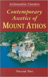 Contemporary Ascetics of Mount Athos Volume 2