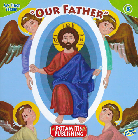 My First Series #8 - ''Our Father''