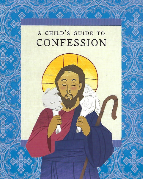 A Child's Guide to Confession