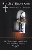 Striving Toward God Spiritual Advice for Daily Living