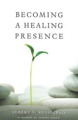 Becoming a Healing Presence
