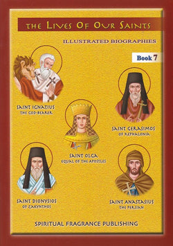 The Lives of Our Saints (Book 7)