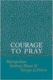 Courage to Pray
