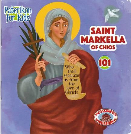 #101 Saint Markella of Chios