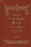 Great Synaxaristes - Vol. 04: April