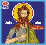 #21 Saint John The Forerunner and Baptist of Christ