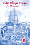 Elder Cleopa Stories for Children Volume 4