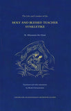 The Life and Conduct of the Holy and Blessed Teacher Synkletike