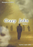 Crazy John: Volume 1