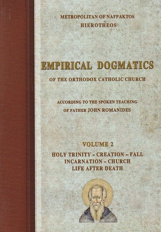Empirical Dogmatics, Volume 2