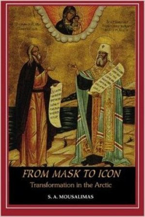 From Mask to Icon: Transformation in the Arctic