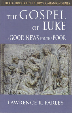 The Gospel of Luke, Good News for the Poor
