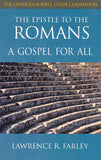 The Epistle to the Romans: A Gospel for All