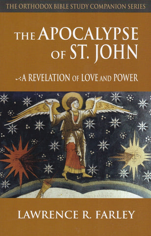The Apocalypse of Saint John: A Revelation of Love and Power