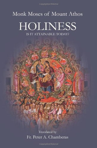Holiness: Is it Attainable Today?