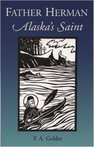 Father Herman - Alaska's Saint