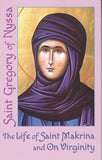 The Life of Saint Makrina & On Virginity