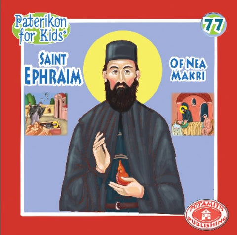 #77 Saint Ephraim of Nea Makri