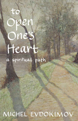 To Open One's Heart: A Spiritual Path