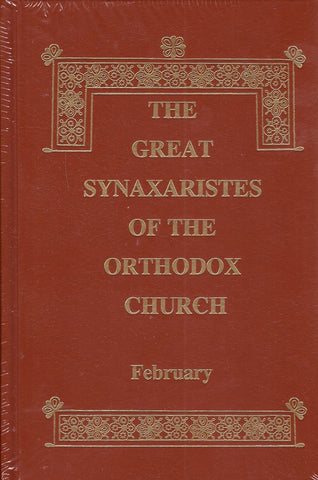 Great Synaxaristes - Vol. 02: February