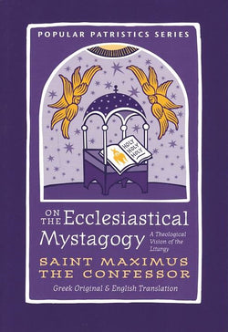 On the Ecclesiastical Mystagogy