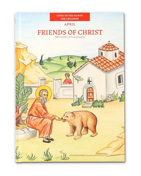 Friends of Christ - April
