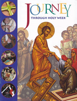 Journey through Holy Week