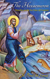 The Hexaemeron, Homilies on the Six Days ot Creation