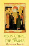 Jesus Christ and the Temple