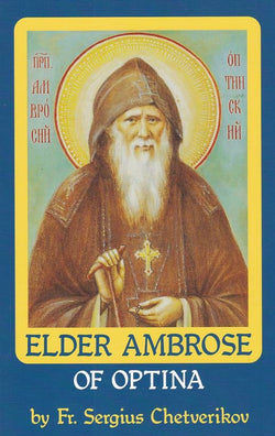 Elder Ambrose of Optina