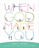 When God Made You