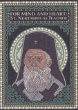 For Mind and Heart: St. Nektarios as Teacher