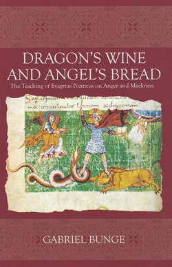Dragon's Wine and Angel's Bread