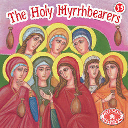 #35 The Holy Myrrhbearers