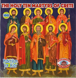 #100   The Holy Ten Martyrs of Crete