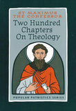 Two Hundred Chapters On Theology (Popular Patristics Series v53)