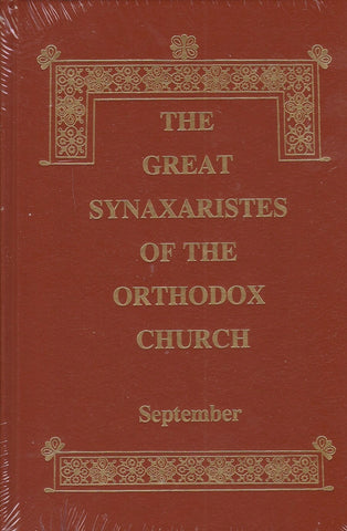 Great Synaxaristes - Vol. 09: September