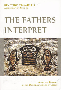 The Fathers Interpret