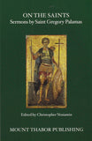 On the Saints - St Gregory Palamas