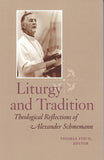 Liturgy and Tradition