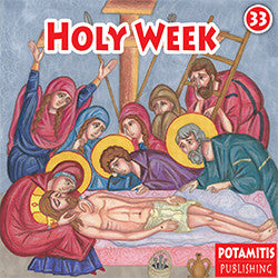 #33 Holy Week