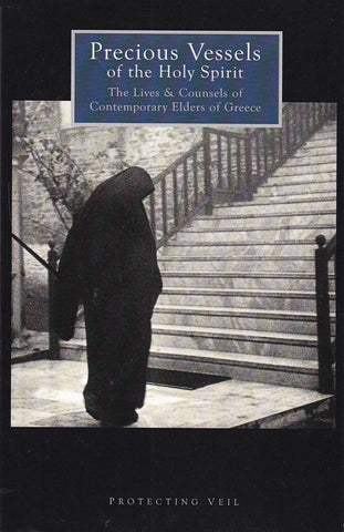 Precious Vessels of the Holy Spirit