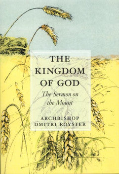 The Kingdom of God: The Sermon on the Mount