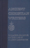 Palladius: Dialogue on the Life of st John Chrysostom