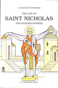 The Life of Saint Nicholas: The Wonder-Worker